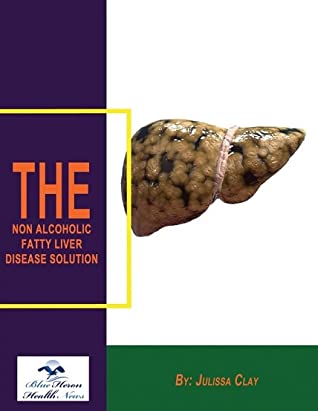 Non Alcoholic Fatty Liver Strategy Book - Julissa Clay Disease PDF
