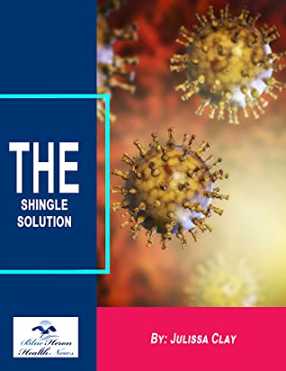 The Shingles Solution PDF - Julissa Clay Book