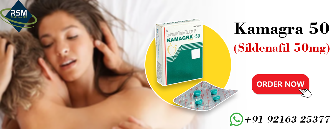 Deal with ED Issues Flawlessly with Kamagra 50mg