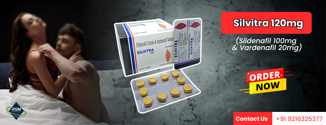 Enhanced ED Treatment for Men with Silvitra 120mg