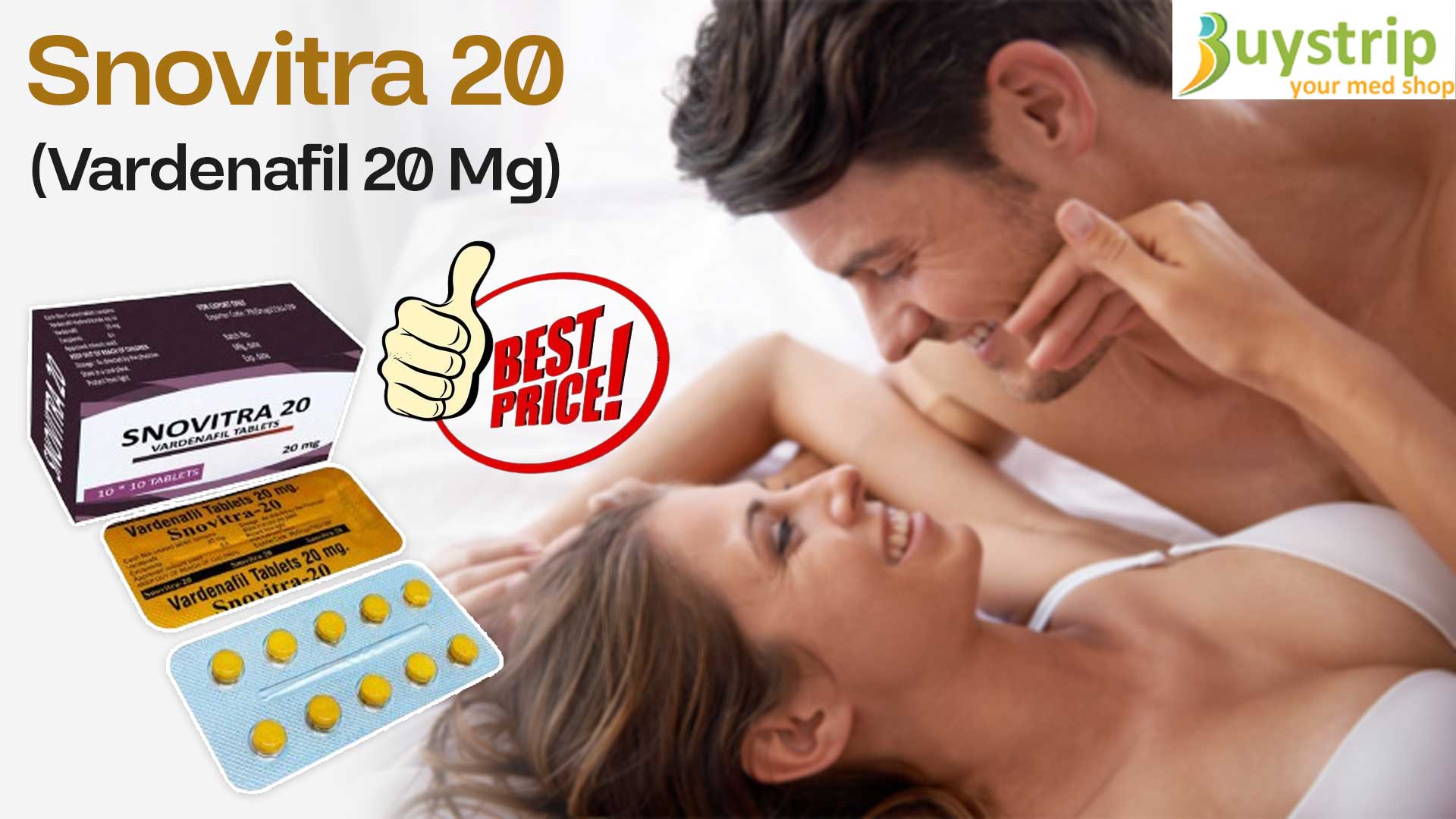 A Special Remedy to Overcome ED Issues with Snovitra 20mg