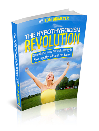 The Hypothyroidism Revolution™ PDF eBook Download Tom Brimeyer