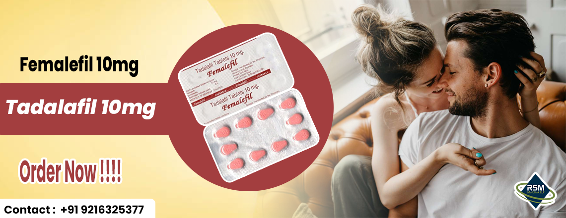 A Successful Treatment for Sensual Dysfunction in Ladies With Femalefil 10mg