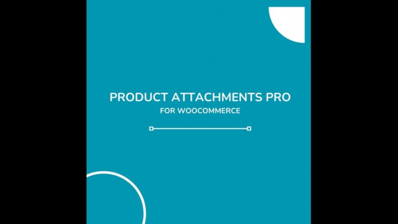 How to Use Product Attachment for WooCommerce Effectively