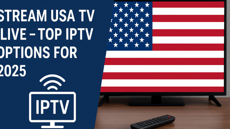Your Guide to the Best USA IPTV Services – Stream HD TV, Sports & Movies