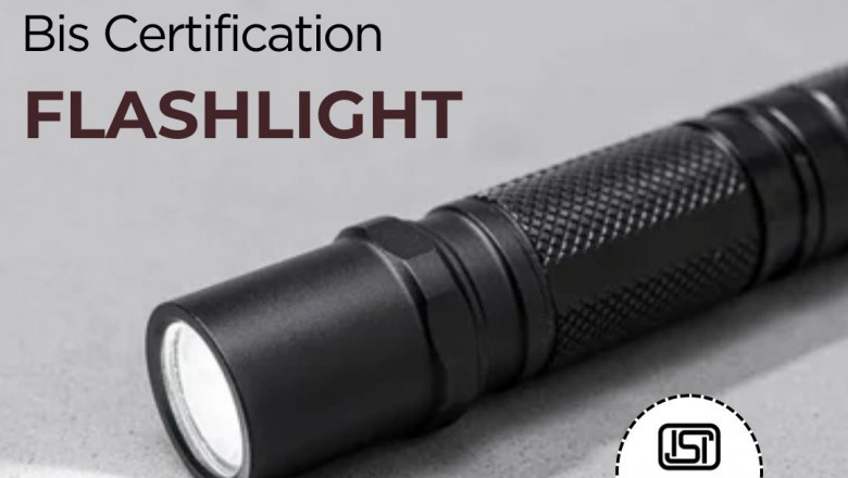 BIS Certification for Flashlight: EVTL India simplifies it